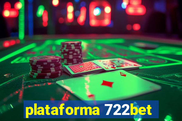 plataforma 722bet